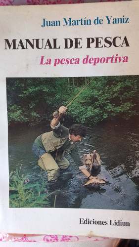 Manual De Pesca Deportiva.