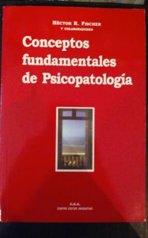 Conceptos Fundamentales De Psicopatologia T 1 - Fischer (ce)