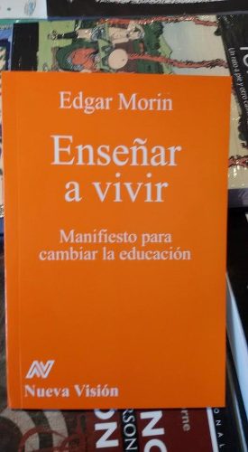 Enseñar A Vivir - Edgar Morin (nv)