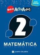 Matemática 2 Nuevo Activados Ed. Puerto De Palos