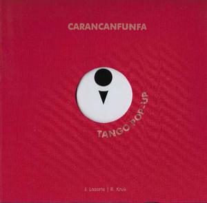 Carancanfunfa Libro De Tango Pop-up