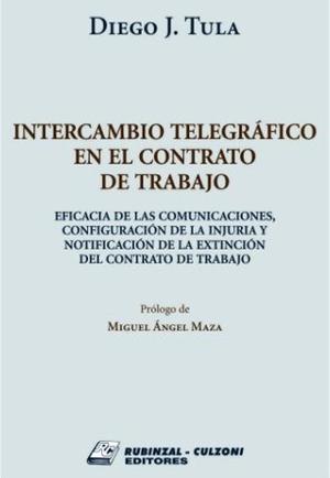 Intercambio Telegráfico - Tula - Rubinzal