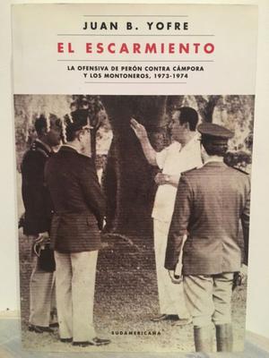 Libro “El Escarmiento”, Juan B. Yofre