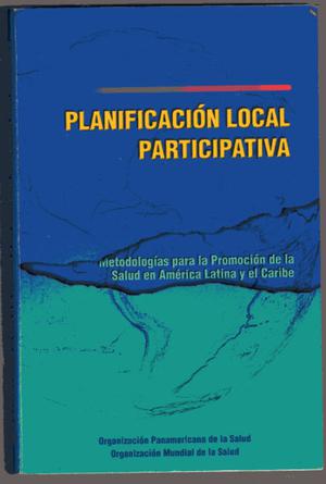 OPS OMS Planificación Local Participativa Metodologías