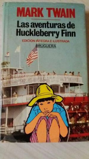 Las aventuras de Huckleberry Finn MARK TWAIN. ED BRUGUERA