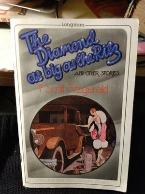 The Diamond As Big As The Ritz - Scott Fitzgerald - Longman