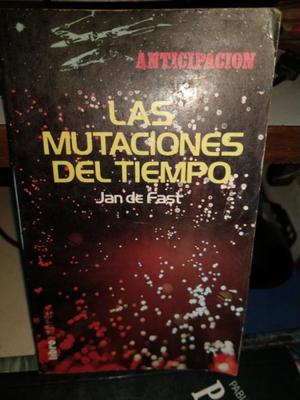 Las Mutaciones Del Tiempo - Jan De Fast