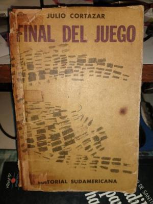 Final Del Juego - Julio Cortázar - Edit. Sudamericana 