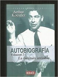 Arthur Koestler Autobiografia-Dos tomos