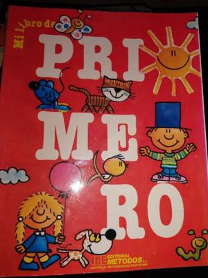 Mi Libro De Primero - Editorial Metodos - M. C. Raimundo