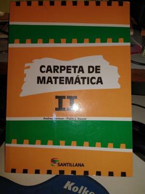 Carpeta De Matemática II - Santillana