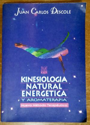 Kinesiología Natural Energética- Juan Carlos Escole