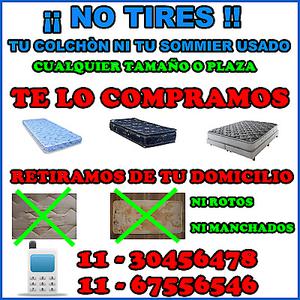 No tires tu colchòn o sommier usado