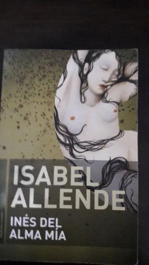 Ines del alma mia. Isabel Allende