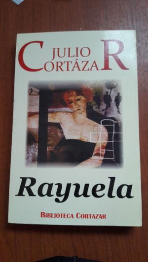 Rayuela. Julio Cortazar. Ed. completa