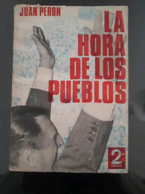 LA HORA DE LOS PUEBLOS- JUAN DOMINGO PERÓN