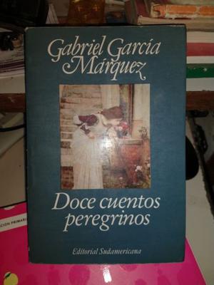 12 Cuentos Peregrinos - Gabriel García Márquez