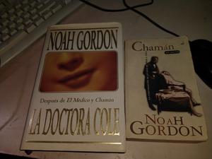 Chaman Y La Doctora Cole - Noah Gordon