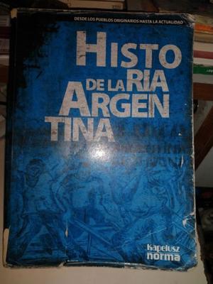 Historia de Argentina Desde Los Pueblos Originarios Kapelusz