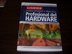 Libro: Profesional del Hardware. PC Users. Reparacion PC