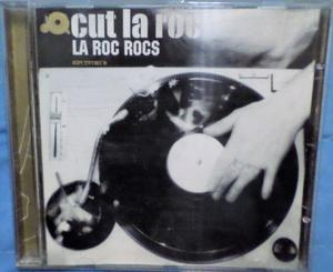 Cut La Roc. La Roc Rocs. Cd original. Impecable. Made in