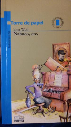 Libro "NABUCO, ETC" de EMA WOLF, editorial NORMA