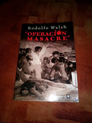Operación masacre de Rodolfo Walsh