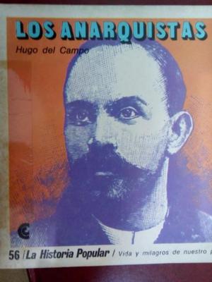 Los anarquistas - Hugo del Campo