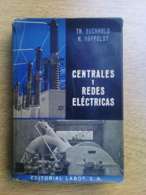 Centrales y Redes Electricas Buchhold Hapoldt Ed Labor