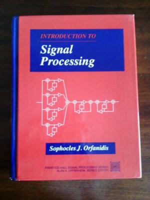 Introduction to Signal Processing Orfanidis