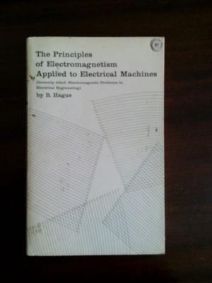 The Principles of Electromanegnetism applied to Electrical
