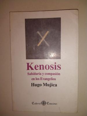 Kénosis - Sabiduría Y Compasión en Evangelios - Hugo