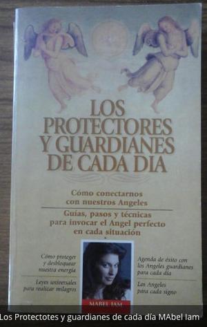 Angeles. Los protectores y guardianes de cada día. Mabel