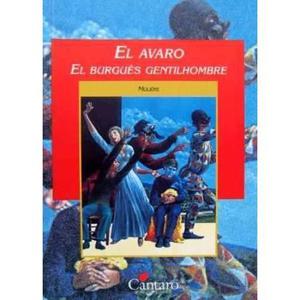 El Avaro / El Burgues Gentilhombre, Moliere, edit. Cántaro.