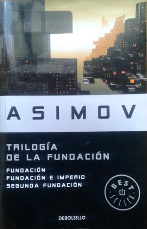 Trilogia De La Fundacion - Isaac Asimov