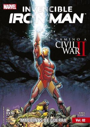 Invencible Iron Man Nº 2, Ovni Press. Camino a Civlil war