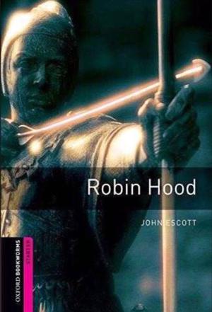 Robin Hood - Oxford- BookWorms - John Escott