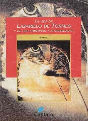 La vida de Lazarillo de Tormes, editorial Cántaro.