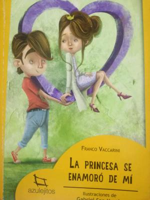 La princesa de enamoró de mi