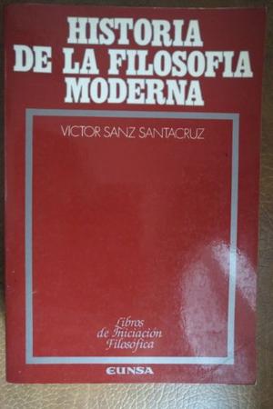 Historia de la Filosofía Moderna de Victor Sanz Santacruz