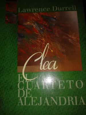 Libro " Clea - El cuarteto de Alejandría" de Durrell