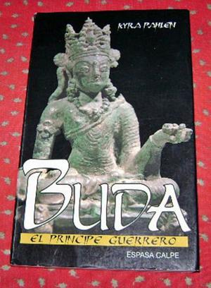 Buda, el príncipe guerrero Kyra Pahlen