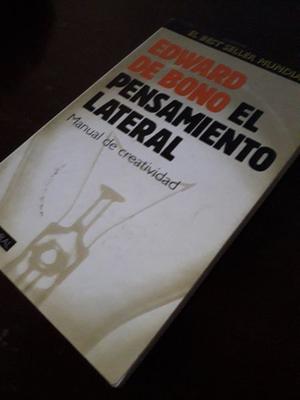 EL PENSAMIENTO LATERAL. DE BONO, EDWARD
