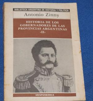 Libro Antonio Zinny: Historia De Los Gobernadores