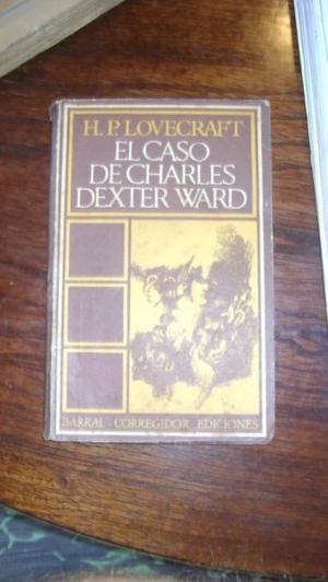 El Caso De Charles Dexter Ward De H. P Lovecraft Serie 