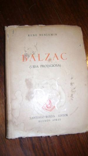 Balzac (vida Prodigiosa) Rene Benjamin Ed Rueda Serie 