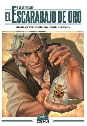 El Escarabajo De Oro / El Gato Negro, Allan Poe, ed. Colihue