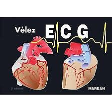 Electrocardiografía Velez Marban con Manual de Regalo