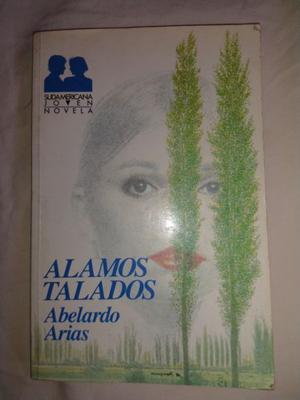 Alamos Talados - Abelardo Arias