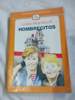 Hombrecitos - Louisa M. Alcott - Edit. Andrés Bello